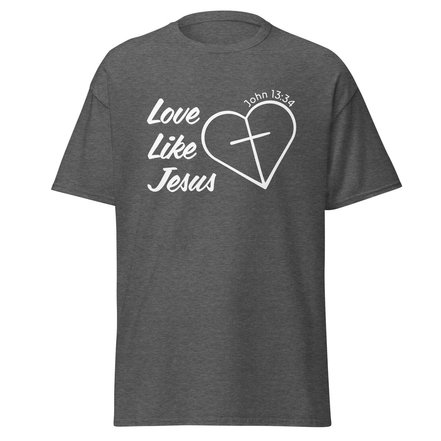 Love Like Jesus Classic Tee | HOAMM