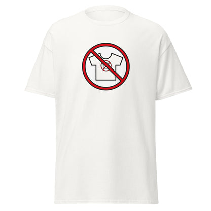 Banning T-Shirts that Ban T-Shirts T-Shirt